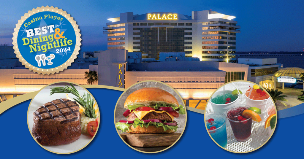 Palace Casino Resort Wins Best of Dining & Nightlife Awards For 2024!