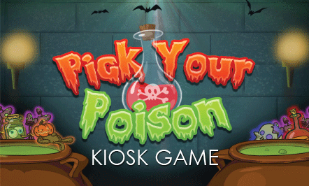 Pick Your Poison Kiosk Game