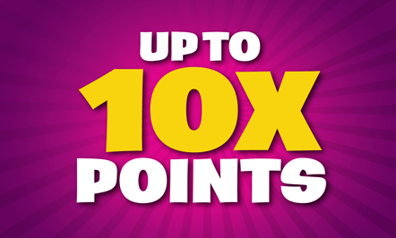 Up to 10X Points