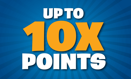 Up to 10X Points