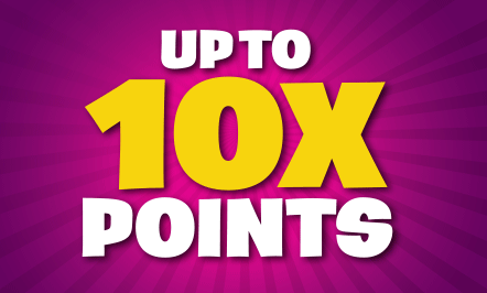 Up to 10X Points